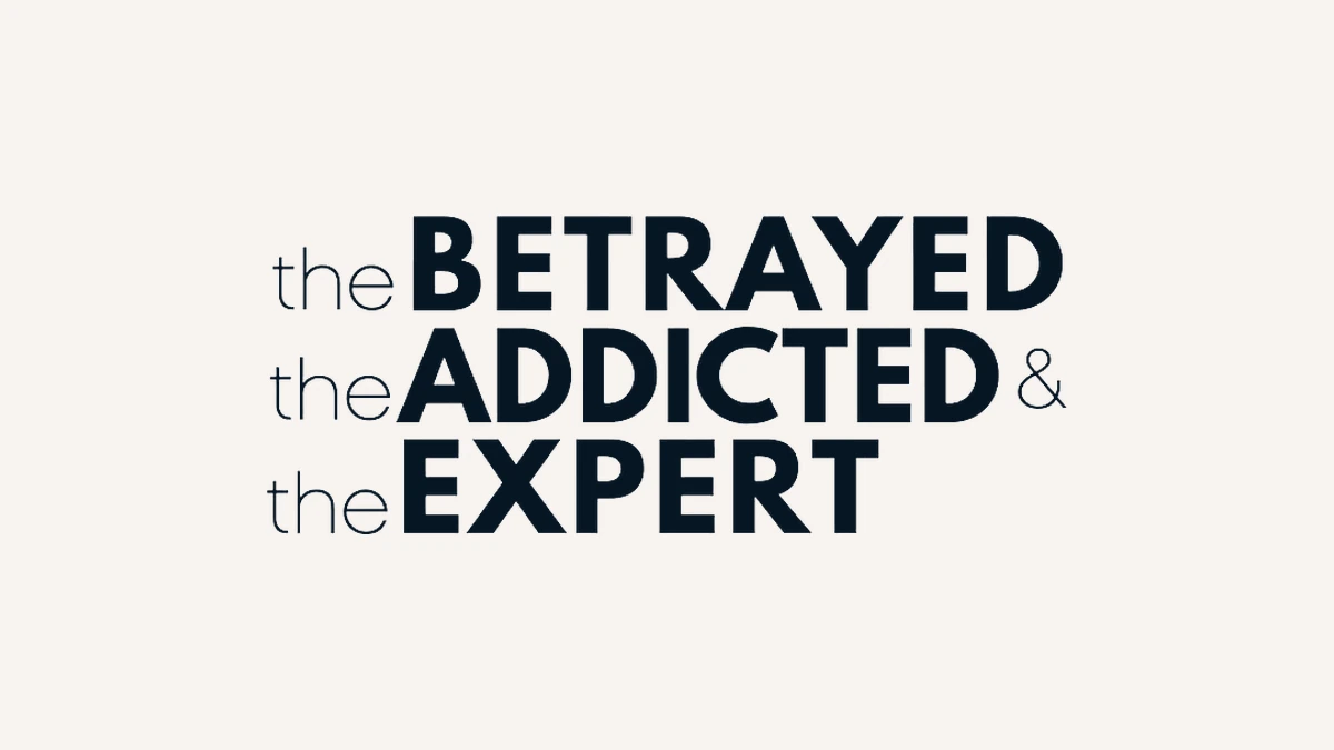 The logo of the podcast The Betrayed, The Addicted & The Expert, in dark lettering.