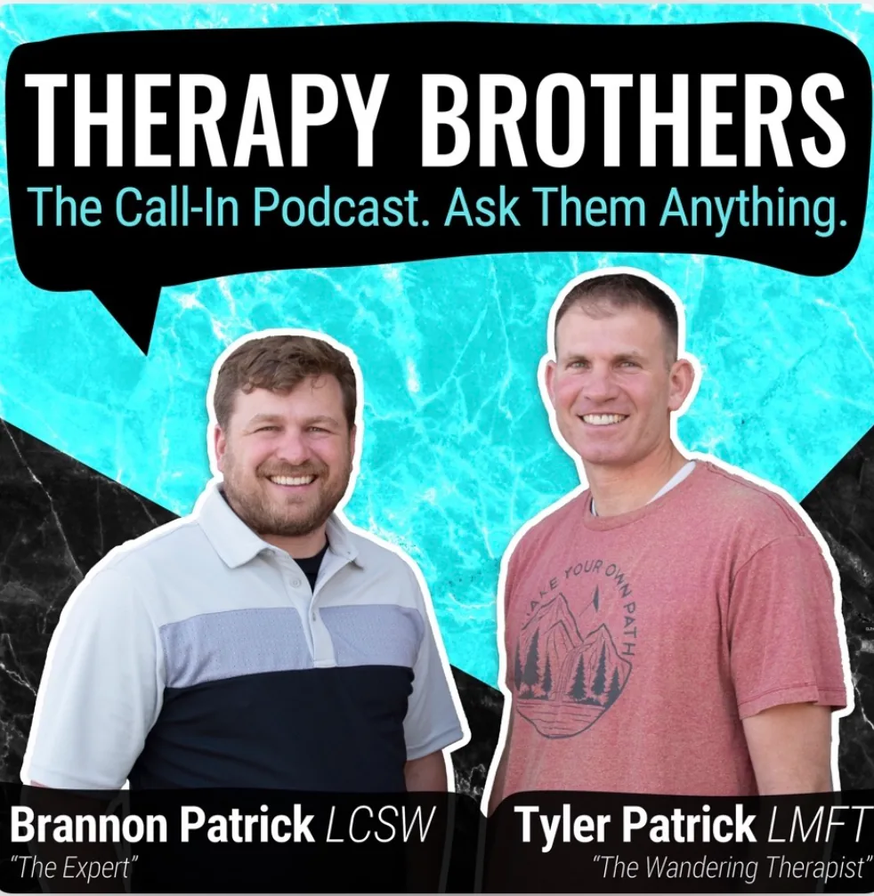 Cover art for the Therapy Brothers podcast: two men standing side by side, with the line The Call-In Podcast, Ask Them Anything.
